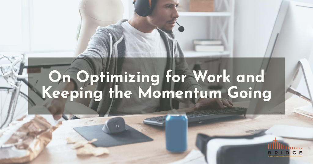 On Optimizing for Work and Keeping the Momentum Going